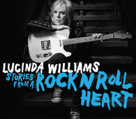 Lucinda Williams - Stories from a Rock n Roll Heart