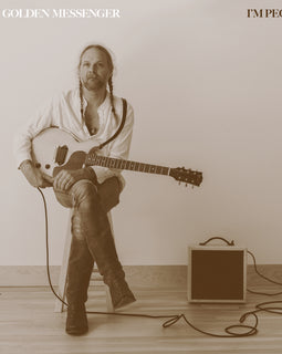 Hiss Golden Messenger - I'm People