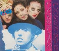 X-Ray Spex - Conscious Consumer
