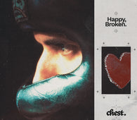chest. - Happy, Broken.