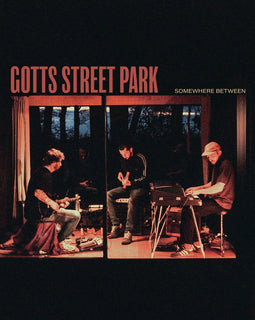 Gotts Street Park - Somewhere Between