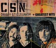 Crosby, Stills & Nash - Greatest Hits (2023 Reissue)
