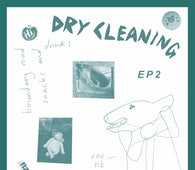 Dry Cleaning - Boundary Road Snacks and Drinks + Sweet Princess EP