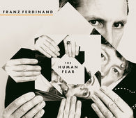 Franz Ferdinand - The Human Fear