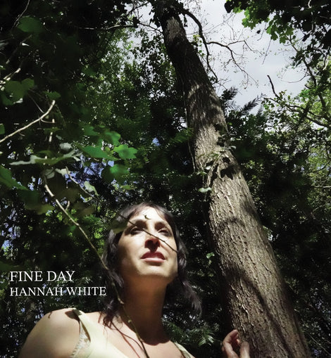 Hannah White - Fine Day