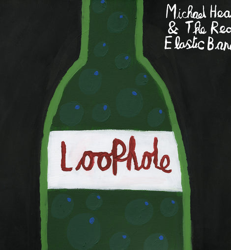 Michael Head & The Red Elastic Band - Loophole