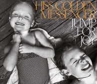 Hiss Golden Messenger - Jump For Joy