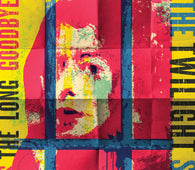 The Twilight Sad - IT'S THE LONG GOODBYE