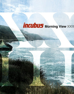 Incubus - Morning View XXIII