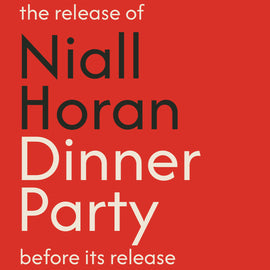 Niall Horan - Dinner Party