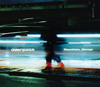 overpass - Elsewhere, Always