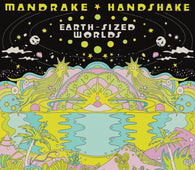 Mandrake Handshake - Earth-Sized Worlds