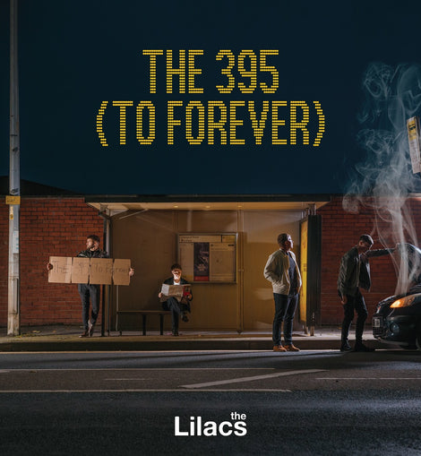 The Lilacs - The 395 To Forever