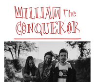William The Conqueror - Excuse Me While I Vanish