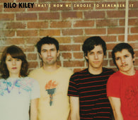 Rilo Kiley - That's How We Choose To Remember It