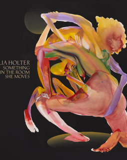 Julia Holter - Something in the Room She Moves