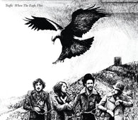 Traffic - When The Eagle Flies (2021 Reissue)