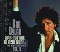 Bob Dylan - Springtime In New York: The Bootleg Series Vol. 16 (1980-1985)