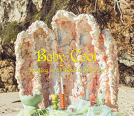 Baby Cool - Earthling On The Road To Self Love