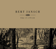 Bert Jansch - Edge Of A Dream (2021 Reissue)