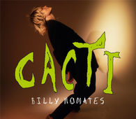Billy Nomates - CACTI