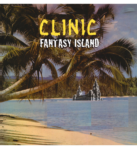 Clinic - Fantasy Island