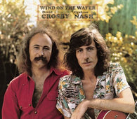 Crosby & Nash - Wind On The Water (RSD Black Friday 2021)