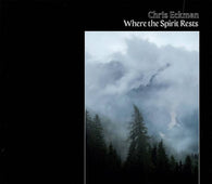 Chris Eckman - Where The Spirit Rests