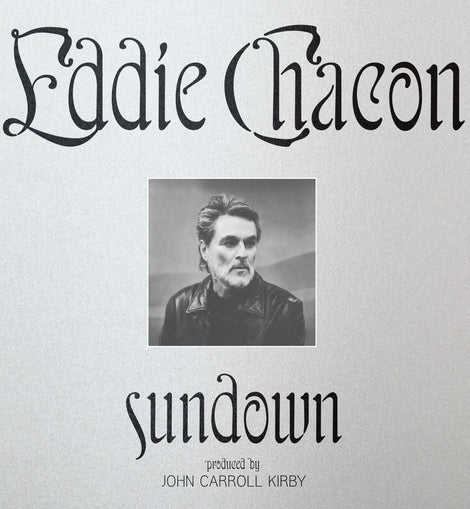 Eddie Chacon - Sundown