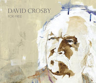 David Crosby - For Free