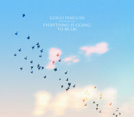 GoGo Penguin - Everything Is Going To Be Okay