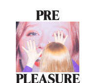 Julia Jacklin - PRE PLEASURE