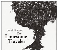 Jarrod Dickenson - The Lonesome Traveler