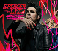 Jon Spencer & The HITmakers - Spencer Gets It Lit