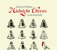 Kathryn Williams & Carol Ann Duffy - Midnight Chorus