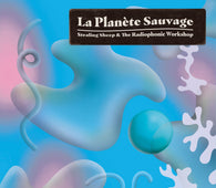 Stealing Sheep and the Radiophonic Workshop - La Planète Sauvage