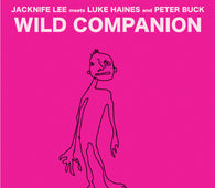 Luke Haines, Peter Buck and Jacknife Lee - Wild Companion (RSD 2022)