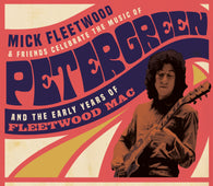 Mick Fleetwood and Friends - Celebrate the Music of Peter Green
