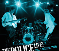 The Police - Live! Vol. 1 Boston 1979 (RSD 2021)