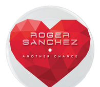 Roger Sanchez - Another Chance (20th Anniversary)