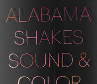 Alabama Shakes - Sound & Color (Deluxe Edition)