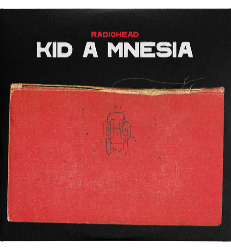 Radiohead - KID A MNESIA