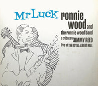 The Ronnie Wood Band - Mr. Luck - A Tribute To Jimmy Reed: Live at the Royal Albert Hall