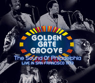 Various Artists - Golden Gate Groove: The Sound of Philadelphia in San Francisco (RSD 2021)