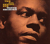 Wayne Shorter - The All Seeing Eye (Tone Poet Reissue)
