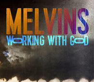 Melvins - Working With God