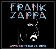 Frank Zappa - Zappa ’88: The Last U.S. Show