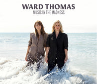 Ward Thomas - Music In The Madness