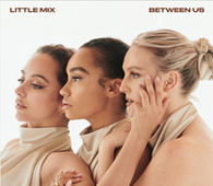 Little Mix - Between Us