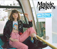 Maisie Peters - You Signed Up For This